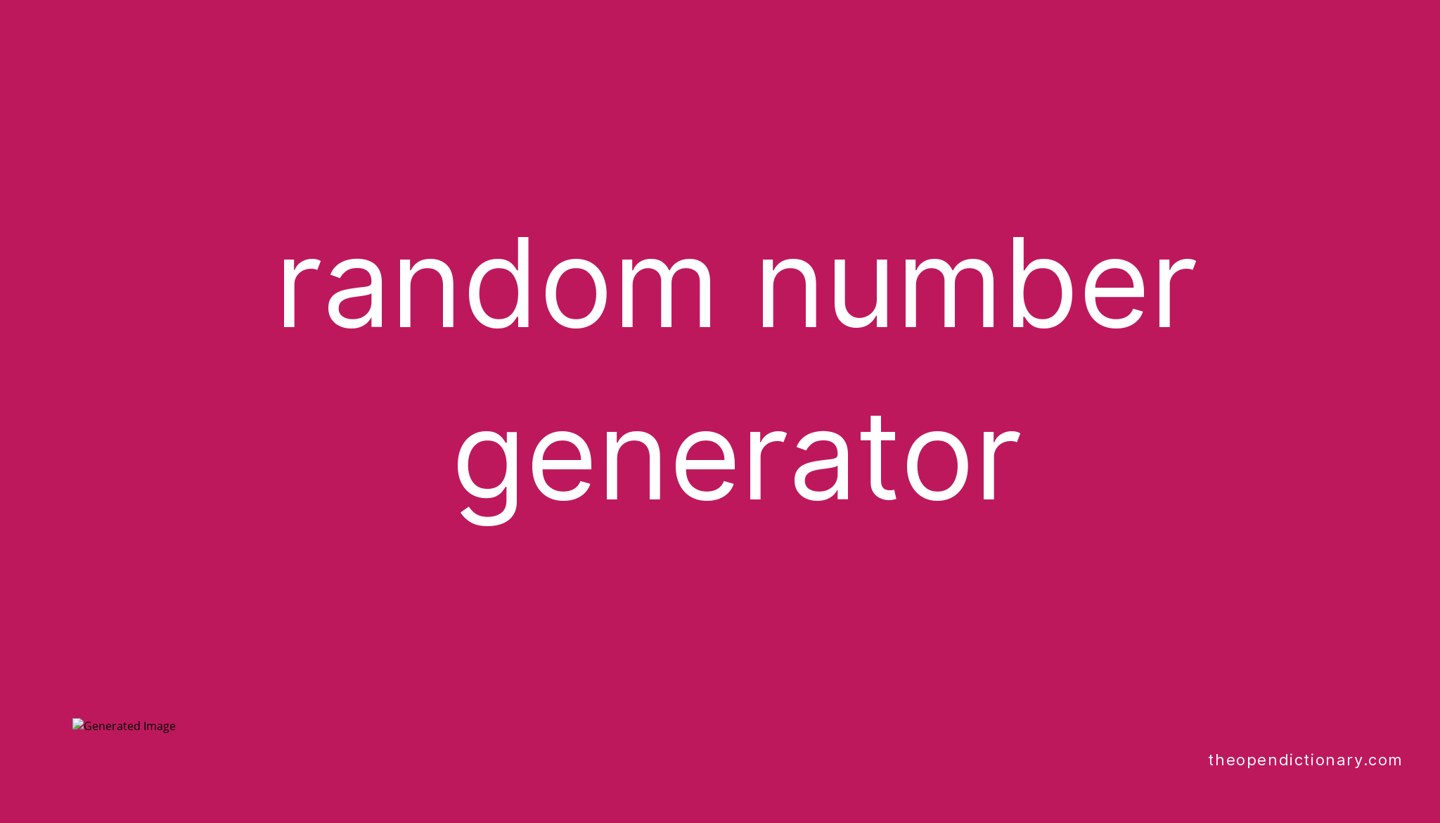 random-number-generator-meaning-of-random-number-generator